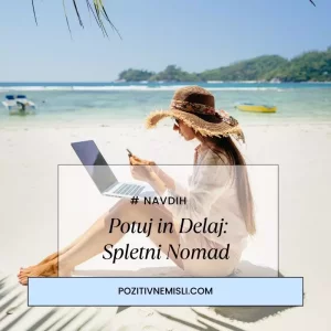 Potuj in Delaj: Spletni Nomad - Vodnik za Digitalne Potnike