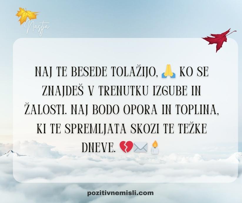 _Naj te besede tolažijo, 🙏 ko se znajdeš v času izgube in žalosti. Naj bodo opora in toplina, ki te spremljata skozi te težke trenutke. 💔✉️🕯️