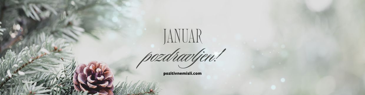 Januar - najlepše misli