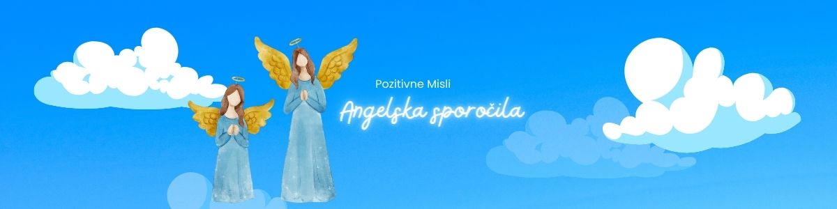 Angelsko sporočilo za današnji dan