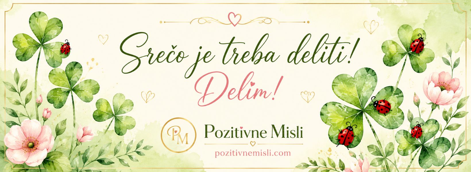 Srečo je treba deliti